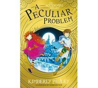 A Peculiar Problem: The brilliantly funny follow-up to The Accidental Wizard