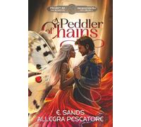 A Peddler of Chains (The Mountain Fell)