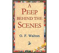 A Peep Behind the Scenes