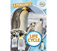 A Penguin's Life Cycle (BookLife Freedom Readers)