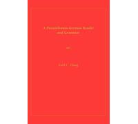 A Pennsylvania German Reader and Grammar (Keystone Books)