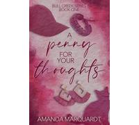 A Penny For Your Thoughts: 1 (Bull Creek Series)