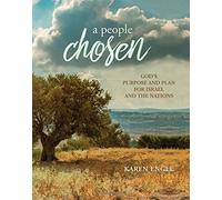 A People Chosen - Bible Study Book: God's Purpose and Plan for Israel and the Nations