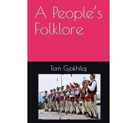 A People’s Folklore