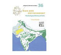 A People`s History of India 36 - Man and Environment