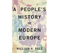 A People's History of Modern Europe