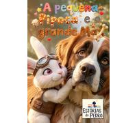 A pequena Pipoca e o grande Max (Estórias do Pedro)