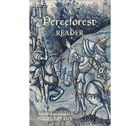 A Perceforest Reader: Selected Episodes from Perceforest: The Prehistory of Arthur's Britain (0)