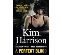 A PERFECT BLOOD: A Gripping Urban Fantasy Featuring a Day-Walking Demon Witch