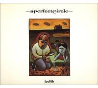 A Perfect Circle - Judith