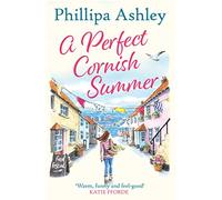 A Perfect Cornish Summer – The perfect summer read – Harper Collins Publishers