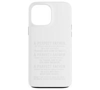 A Perfect Father Teaches Empowers Daughter Father-Daughter. Case for iPhone 13 Pro Max