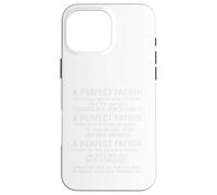 A Perfect Father Teaches Empowers Daughter Father-Daughter. Case for iPhone 16 Pro Max