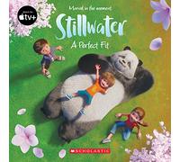 A Perfect Fit (Stillwater Storybook) (Media tie-in): A Stillwater Book