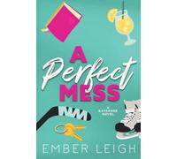 A Perfect Mess (Alternate Edition)