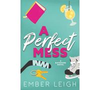 A Perfect Mess: Alternate Paperback Edition