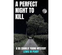 A Perfect Night to Kill (DS Charlie Young)