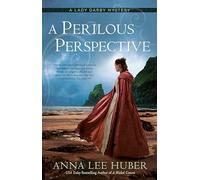 Anna Lee Huber A Perilous Perspective (Paperback) (US IMPORT)