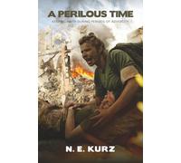 A Perilous Time: Keeping Faith During Periods of Adversity: 3 (Window of Opportunity)