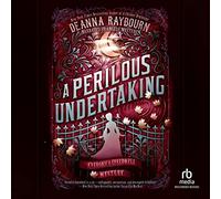A Perilous Undertaking