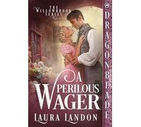 A Perilous Wager: 5 (The Willowbrook)