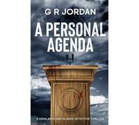 A Personal Agenda: A Highland and Islands Detective Thriller: 7 (Highlands and Islands)