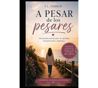 A pesar de los pesares