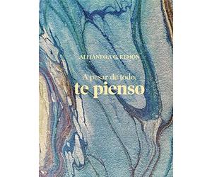 A pesar de todo, te pienso - Spanish Language Paperback NEW White, Walter 22/08/