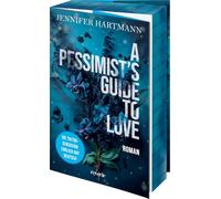 A Pessimist's Guide to Love: Die TikTok Sensation endlich auf Deutsch