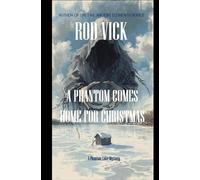 A Phantom Comes Home for Christmas (A Phantom Lake Mystery)
