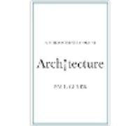 A Philosopher Looks at Architecture