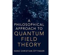 A Philosophical Approach to Quantum Field Theory