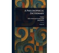 A Philosophical Dictionary