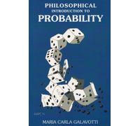 A Philosophical Introduction to Probability: Volume 167 (Lecture Notes)