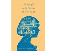 A Philosophy for the Science of Well-Being