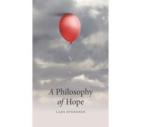 A Philosophy of Hope