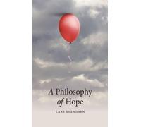 A Philosophy of Hope