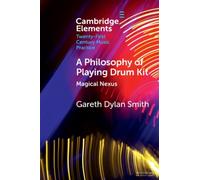 A Philosophy of Playing Drum Kit : Magical Nexus