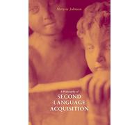 A Philosophy of Second Language Acquisition (Yale Language Series)