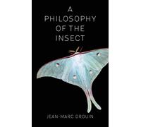 A Philosophy of the Insect