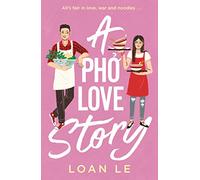 A Pho Love Story