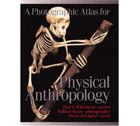 A Photographic Atlas for Physical Anthropology