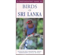 A Photographic Guide to Birds of Sri Lanka (Photographic Guides)