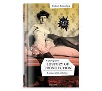 A Photographic History Of Prostitution