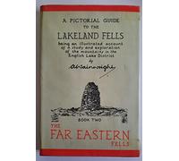 A pictorial guide to the Lakeland fells, book two: the far Eastern fells