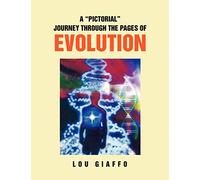 A ''Pictorial'' Journey Through the Pages of Evolution
