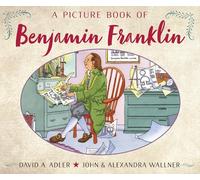 A Picture Book of Benjamin Franklin (Picture Book Biography)