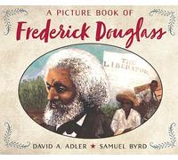 A Picture Book of Frederick Douglass (Picture Book Biography)