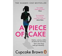 A Piece Of Cake: A Sunday Times Bestselling Memoir
