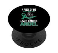 A Piece Of Me Went With You Liver Cancer Angel PopSockets Adhesive PopGrip